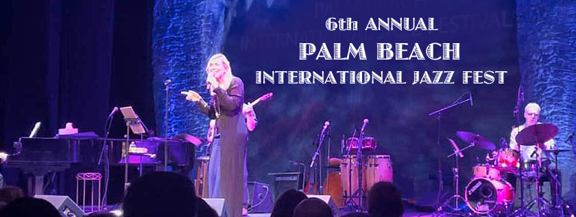 6th Annual Palm Beach International Jazz Festival